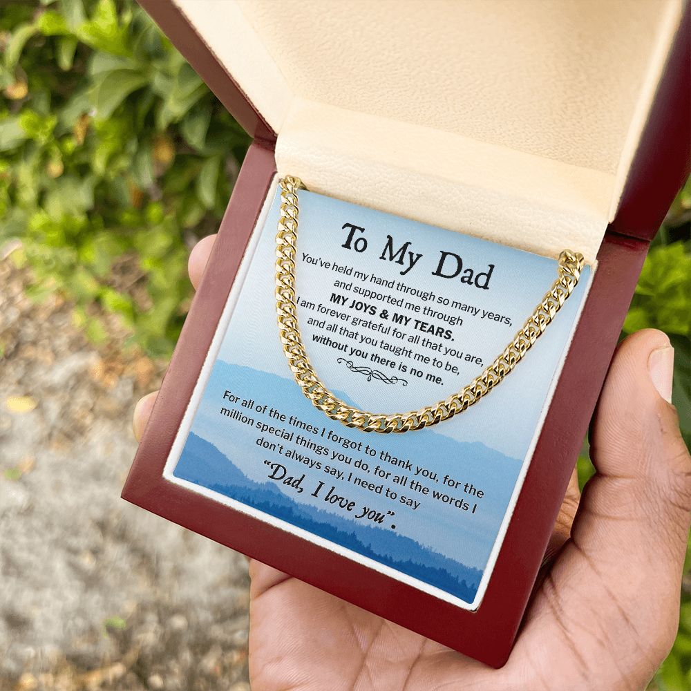 To My Dad, I Am Forever Grateful, Cuban Link Chain, Father's Day Gift For Dad