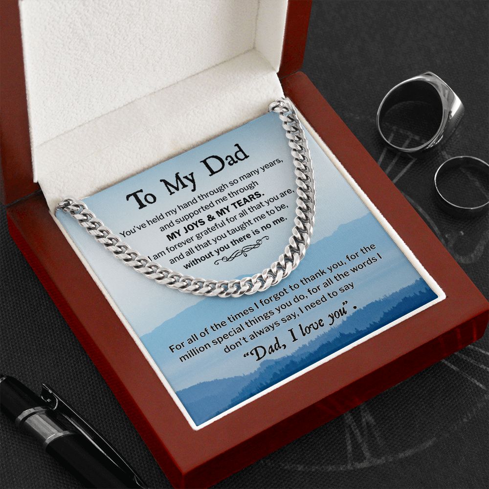 To My Dad, I Am Forever Grateful, Cuban Link Chain, Father's Day Gift For Dad