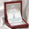 To My Mom - For All The Times - Alluring Beauty Necklace - Mother's Day Gift Idea