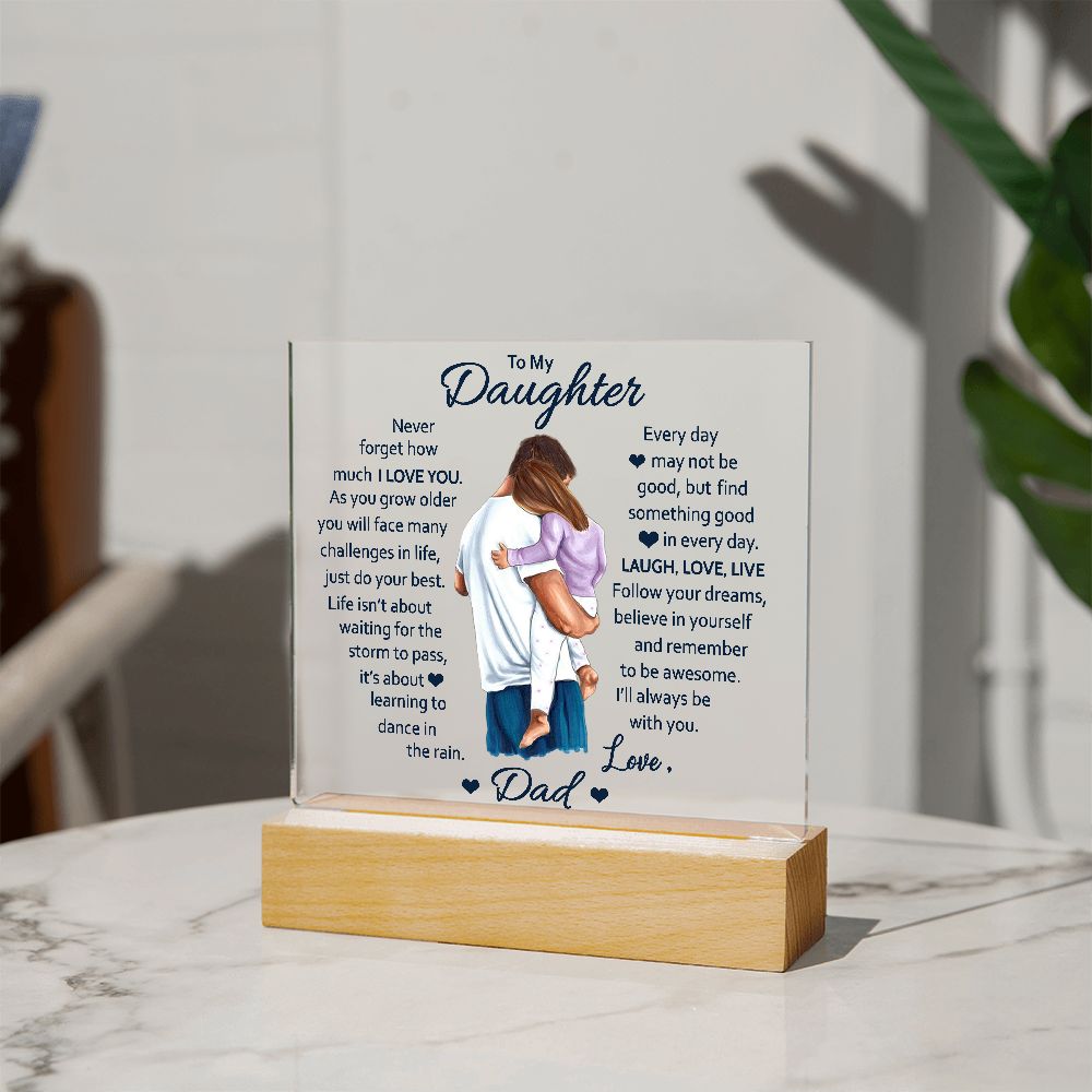 Daughter Laugh Love Live, Square Acrylic Plaque, Gift For Daughter From Dad