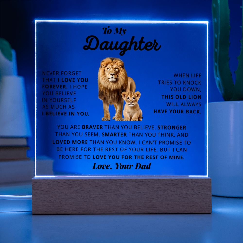 Daughter I Love You Forever, Square Acrylic Plaque, Best Gift For Daughter From Dad