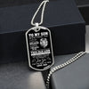 Son Never Forget That I Love You | Best Gift From Dad | Dog Tag Necklace For Son