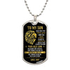 To My Son - This Old Lion Love You For The Rest Of Mine, Dogtag Necklace Gift