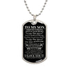 To My Son | You Will Never Lose | Dog Tag Necklace | Engraved Dog Tag