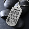 To My Son - Just Go Forth And Aim For The Skies - Dog Tag Necklace - Gift For Son From Dad