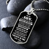 To My Son - Valuable And Powerful, Dogtag Necklace For Son