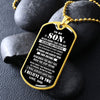 To My Son - Valuable And Powerful, Dogtag Necklace For Son