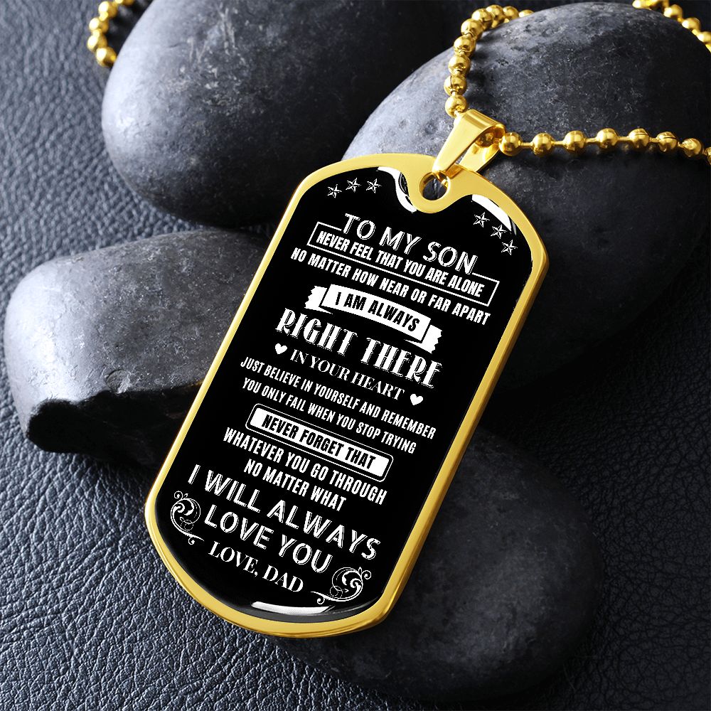 Son Never Feel You Are Alone, Dog Tag Necklace Meaning Message, 18k Yellow Gold Gift For Son From Dad, Best Christmas Birthday Gift Ideas