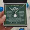 To My Mom - We're Always Connected By Heart, Eternal Hope Necklace Gift for Mom