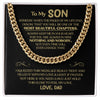 To My Son Gift From Dad | Most Beautiful Chapters | Cuban Link Chain Necklace