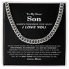 To My Dear Son - Stay Strong - Cuban Link Chain Necklace