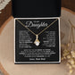 Daughter Love And Support, Alluring Beauty Necklace, Gift Idea For Daughter From Dad