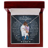 To My Daughter - Believe In Yourself - Alluring Beauty Necklace