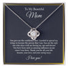 To My Beautiful Mom - All My Heart - Love Knot Necklace