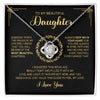 To My Beautiful Daughter - Always Keep You In My Heart - Love Knot Necklace