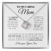 To My Caring Mom - My Mom Forever - Love Knot Necklace