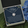 To My Beautiful Mom - Thank You - Love Knot Necklace