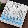 Beautiful Mom I Wrote This, Love Knot Necklace, Anniversary Gift For Mom