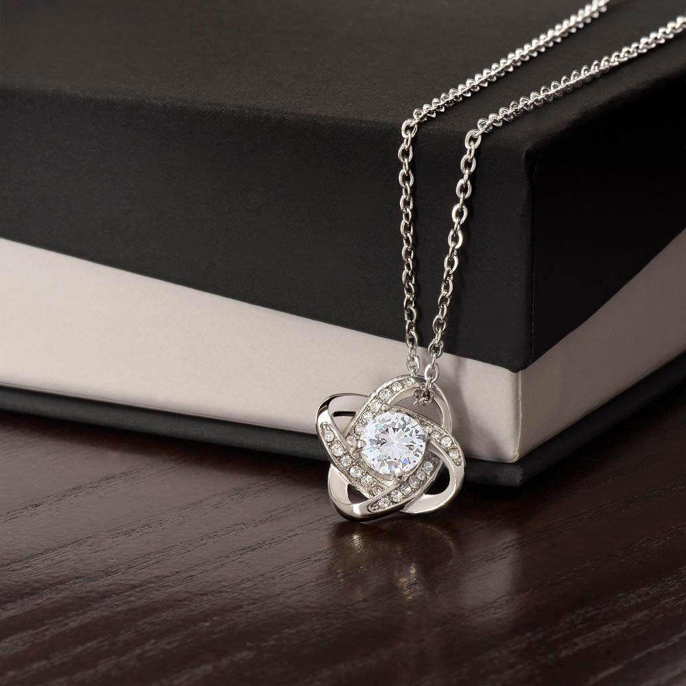 To My Daughter - You Make Me Proud In So Many Ways - Love Knot Necklace Gift
