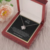 To My Wife - You Are The Best Thing - Love Knot Necklace